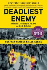 Deadliest Enemy af Michael T. Osterholm