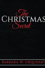 Christmas Secret af Barbara W Urquhart