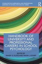 Handbook of University and Professional Careers in School Psychology