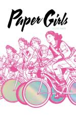 Paper Girls Deluxe Edition, Volume 3 af Brian K Vaughan