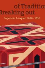 Breaking out of Tradition af Museum fur Lackkunst