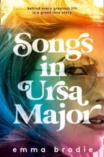 Songs in Ursa Major af Emma Brodie
