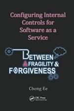 Configuring Internal Controls for Software as a Service af Chong Ee