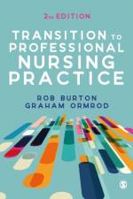 Transition to Professional Nursing Practice
