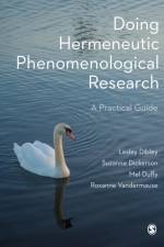 Doing Hermeneutic Phenomenological Research af Lesley Dibley