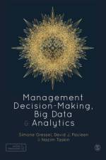 Management Decision-Making, Big Data and Analytics af Simone Gressel