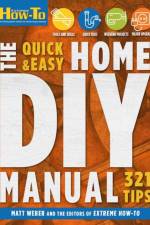 Quick & Easy Home DIY Manual af Matt Weber
