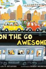 On the Go Awesome af Lisl H. Detlefesen