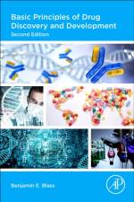 Basic Principles of Drug Discovery and Development af Benjamin E. (Temple University School of Pharmacy Blass