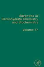 Advances in Carbohydrate Chemistry and Biochemistry