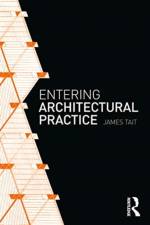 Entering Architectural Practice