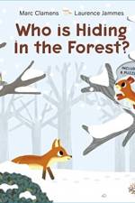 Who Is Hiding in the Forest? af Marc Clamens