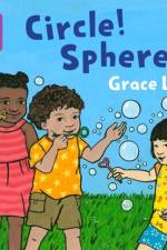 Circle! Sphere! af Grace Lin