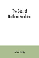 gods of northern Buddhism af Alice Getty