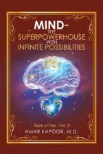 Mind the Superpowerhouse with Infinite Possibilities af M D Kapoor