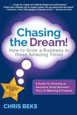 Chasing the Dream! af Chris Beks