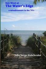 Key West at the Water's Edge af John Serge Hubchenko