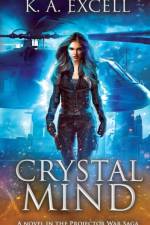 Crystal Mind af K A Excell