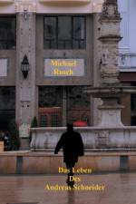 Das Leben des Andreas Schneider af Michael Rusch