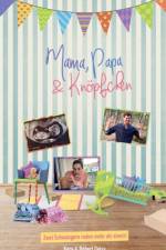 Mama, Papa und Knoepfchen af Kera Deiss