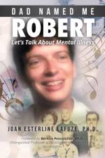 Dad Named Me Robert af Joan Esterline Lafuze