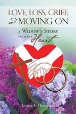 Love, Loss, Grief, and Moving On af Linda A Hulsizer