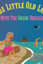 Little Old Lady With The Green Ukulele af Andrew J Hart