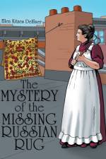 Mystery of the Missing Russian Rug af Ellen Kitzes Delfiner