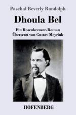 Dhoula Bel af Paschal Beverly Randolph