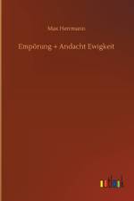 Empoerung + Andacht Ewigkeit af Max Herrmann