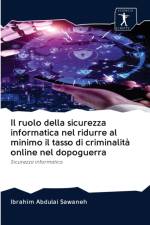 ruolo della sicurezza informatica nel ridurre al minimo il tasso di criminalita online nel dopoguerra af Ibrahim Abdulai Sawaneh