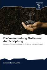 Versammlung Gottes und der Schoepfung af Alisson Sant' Anna