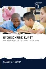 Englisch Und Kunst af Claude O F Souza