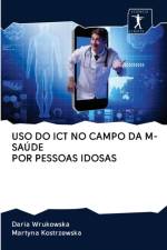 USO Do Ict No Campo Da M-Saude Por Pessoas Idosas af Martyna Kostrzewska
