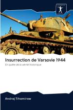 Insurrection de Varsovie 1944 af Andrej Tihomirow