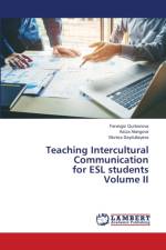 Teaching Intercultural Communication for ESL students Volume II af Farangiz Qurbonova