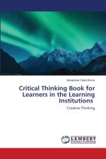 Critical Thinking Book for Learners in the Learning Institutions af Seraphine Calist Komu