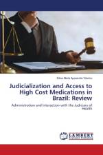 Judicialization and Access to High Cost Medications in Brazil af Sílvia Maria Aparecida Vitorino