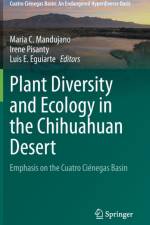 Plant Diversity and Ecology in the Chihuahuan Desert