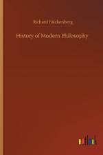 History of Modern Philosophy af Richard Falckenberg