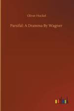 Parsifal af Oliver Huckel