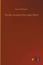 Boy Scouts of the Eagle Patrol af Howard Payson