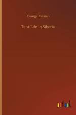 Tent-Life in Siberia
