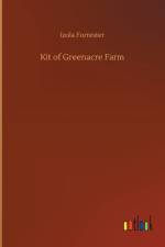 Kit of Greenacre Farm af Izola Forrester