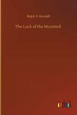 Luck of the Mounted