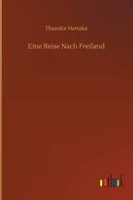 Eine Reise Nach Freiland