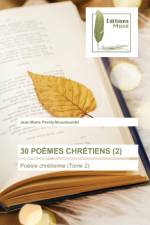 30 Poemes Chretiens (2) af Jean Marie Pendy Mouckoumbi
