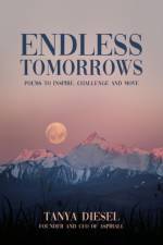 Endless Tomorrows af Tanya Diesel