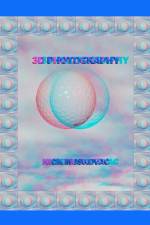 3D Photography af Nicholas Muskovac