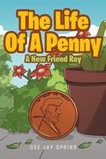 Life Of A Penny af Cee Jay Spring